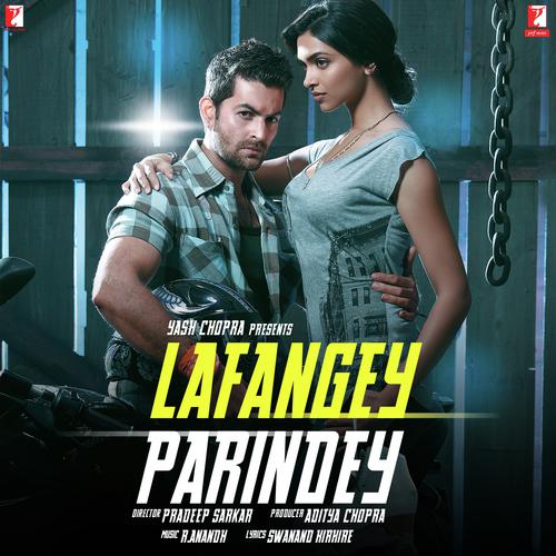 Lafangey Parindey - Ronit Sarkar