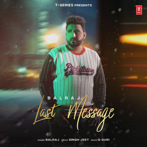 Last Message - Balraj