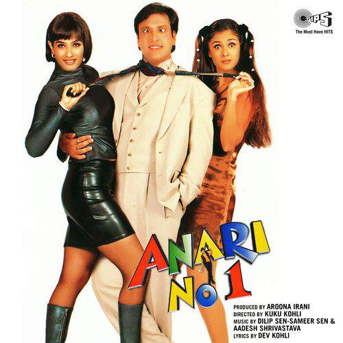 Le Aaya Hoon - Chaloji - Anari No 1