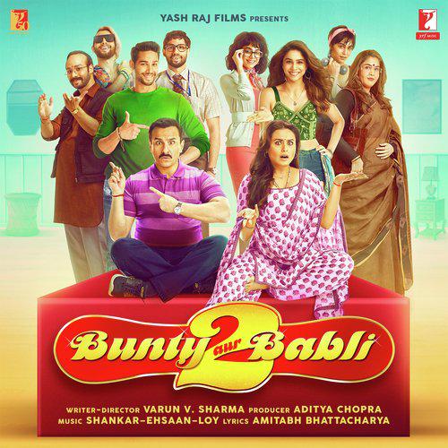 Luv Ju - Bunty Aur Babli 2