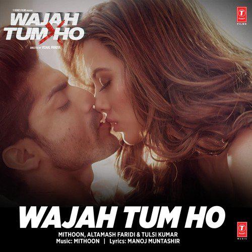 Maahi Ve - Wajah Tum Ho