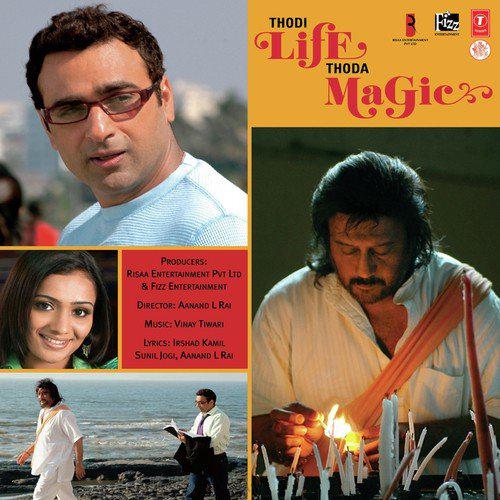 Maana Yeh Aaj Hamne - Thodi Life Thoda Magic