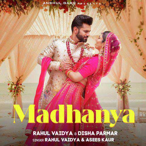 Madhanya - Rahul Vaidya