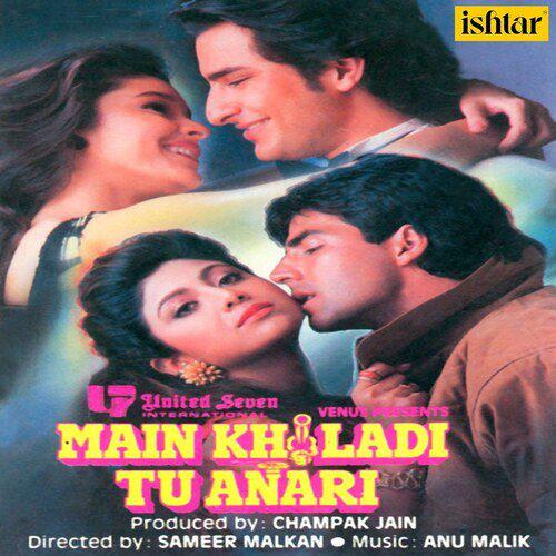 Main Khiladi Tu Anari - Anu Malik