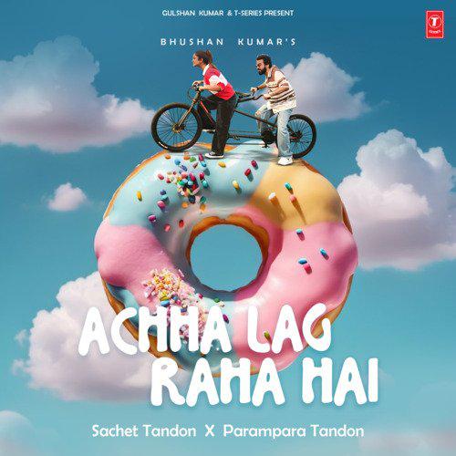 Malang Sajna Jamming Version - Achha Lag Raha Hai