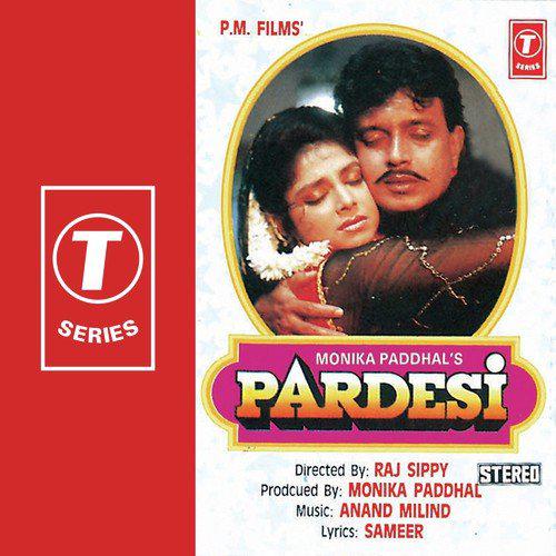 Mere Dil Mein Tu Hi Hai - Pardesi