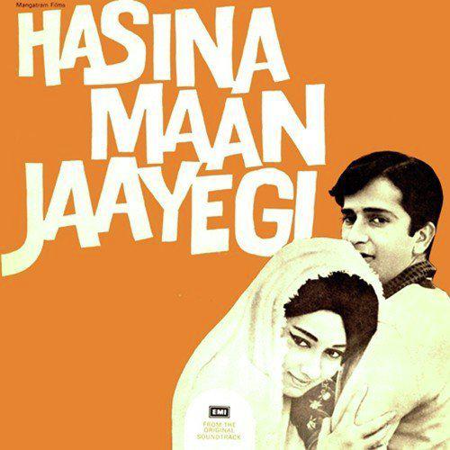 Mere Mehboob Mujhko Itna Bata - Hasina Maan Jayegi