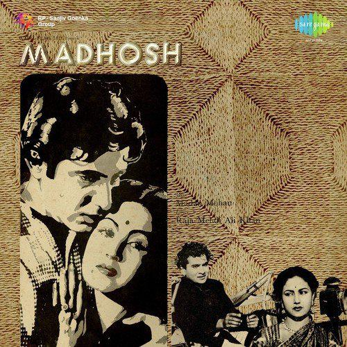 Meri Ankhon Ki Neend Le Gaya - Madhosh
