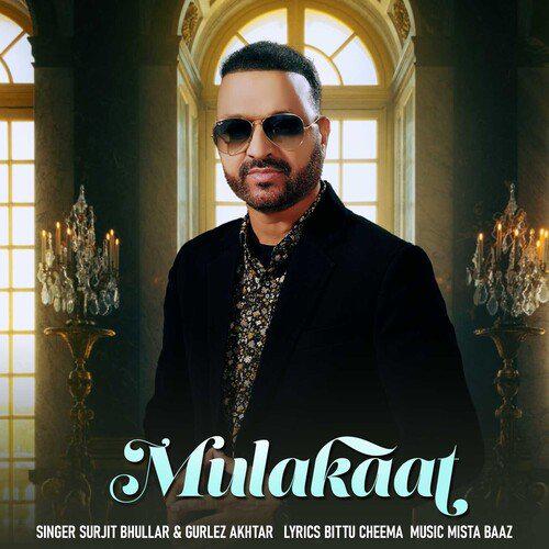 Mulakaat - Surjit Bhullar