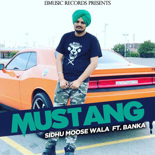 Mustang - Sidhu Moose Wala