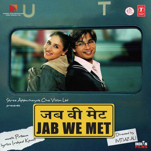 Nagada Nagada - Jab We Met