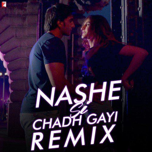 Nashe Si Chadh Gayi - Remix - Arijit Singh
