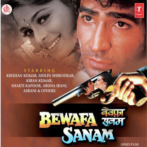 O Dil Tod Ke Hansti Ho Mera - Bewafa Sanam