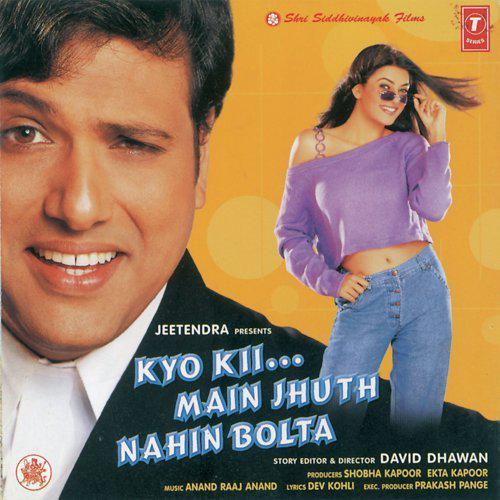 Paa Liya Hain Pyar Tera - Kyo Kii Main Jhuth Nahin Bolta