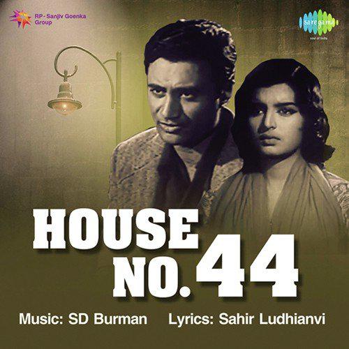 Phaili Hui Hai Sapnon Ki Bahen - House No. 44