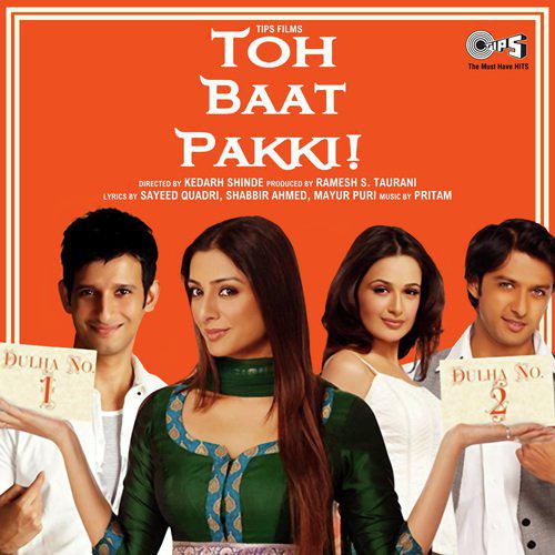 Phir Mujhe Dil - Remix - Toh Baat Pakki