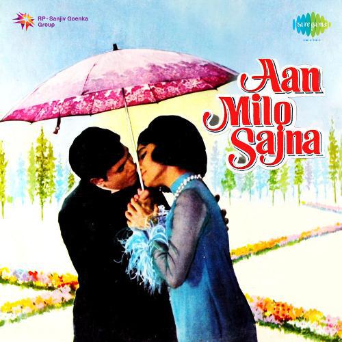 Rang Rang Ke Phool Khile - Aan Milo Sajna