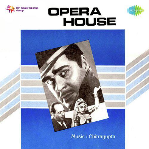 Saiyan Hai Hai Tere Gaon Mein - Opera House