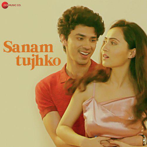 Sanam Tujhko - Kumar Sanu