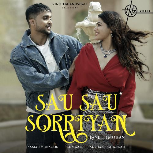 Sau Sau Sorriyan - Neeti Mohan
