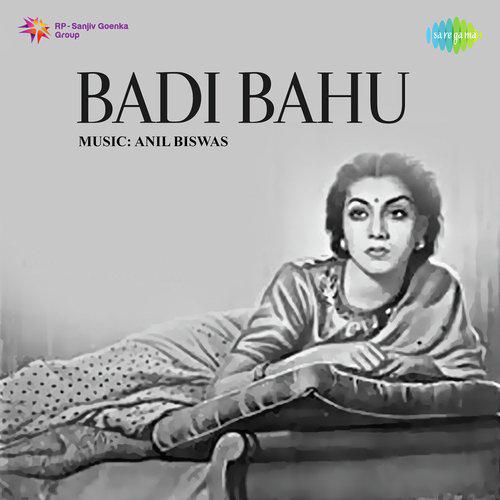 Sitaro Chand Se Kah Do Itni Baat - Badi Bahu