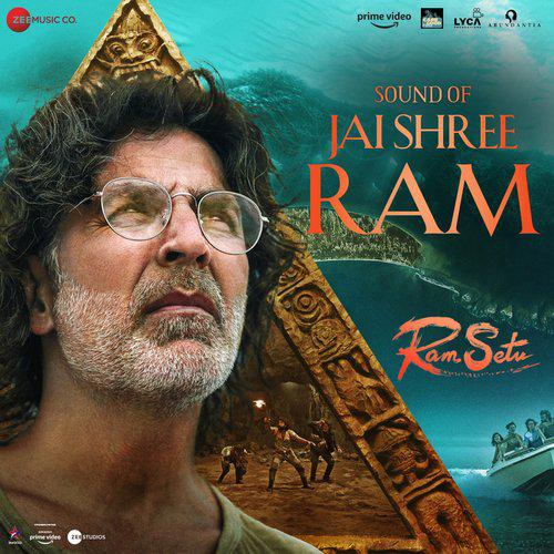 Sound of Jai Shree Ram - Ram Setu