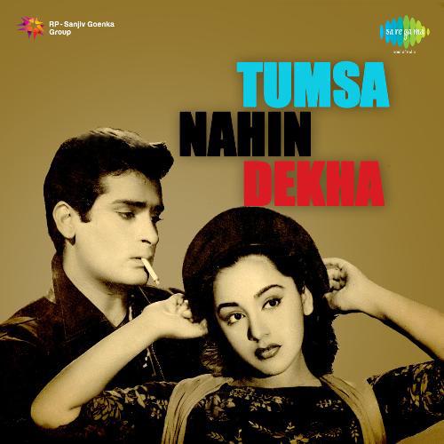Subhanallah Haseen Chehra - Tumsa Nahin Dekha