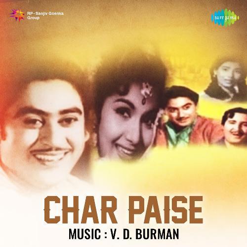 Tere Liye Hai Pyar Mera - Char Paise