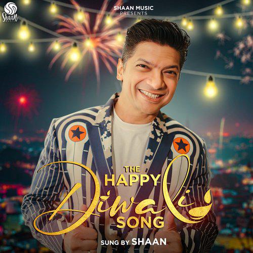 The Happy Diwali - Shaan