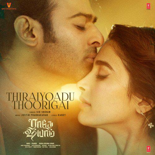 Thiraiyoadu Thoorigai - Radhe Shyam Tamil