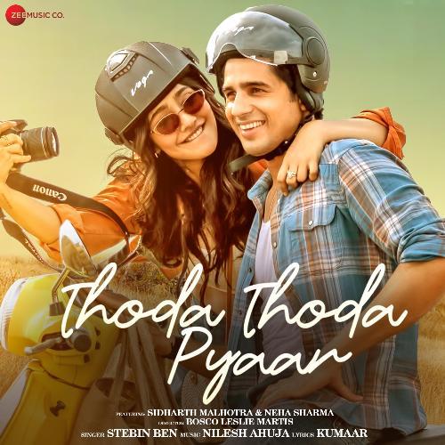 Thoda Thoda Pyaar Mp3 Song - Stebin Ben 2021 Mp3 Songs Free Download