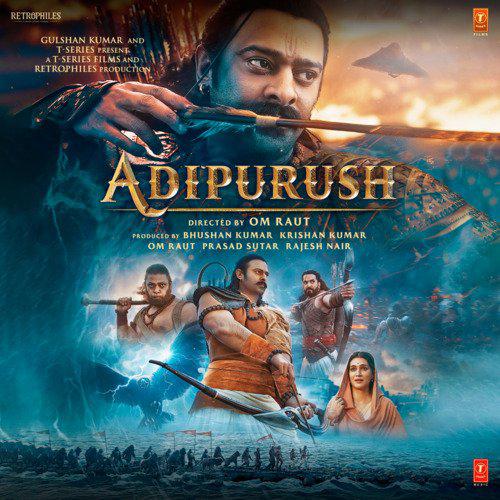 Tu Hai Sheetal Dhaara - Adipurush