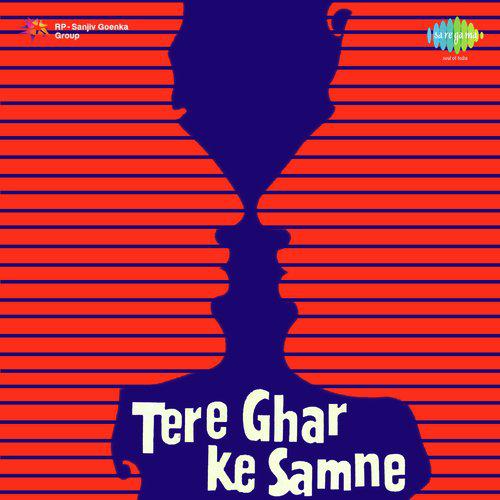 Tu Kahan Yeh Bata - Tere Ghar Ke Samne