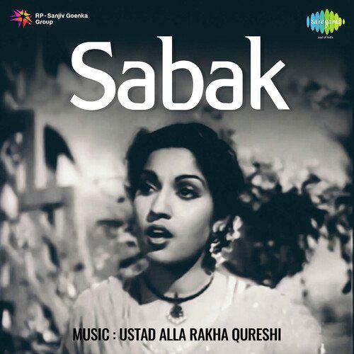 Tu Yun Aasman Pe Khada Muskaye - Sabak