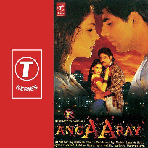 Tum Hi Mere Humnashin - Angaaray