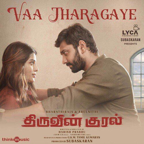 Vaa Tharagaye - Thiruvin Kural
