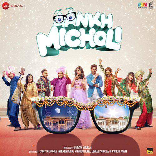 Ve Dholna Mp3 Song - Aankh Micholi 2023 Mp3 Songs Free Download poster