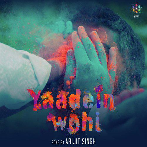 Yaadein Wohi Mp3 Song - Arijit Singh 2022 Mp3 Songs Free Download