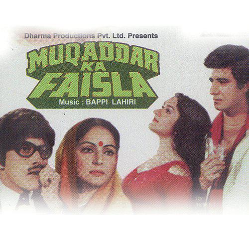 Aaj Hum Ko Aadmi Ki - Muqaddar Ka Faisla