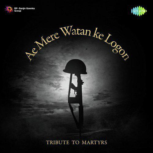 Ae Mere Watan Ke Logon - Lata Mangeshkar