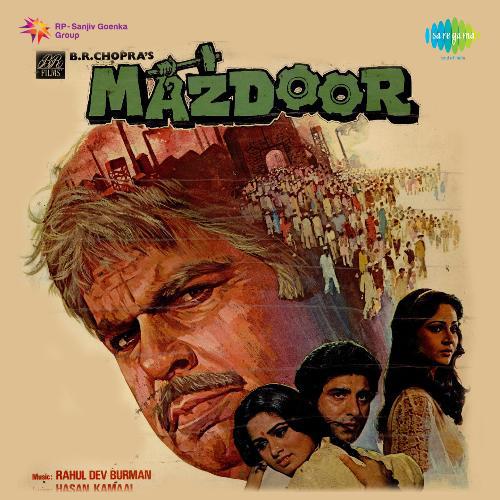 Baat Adhoori Kyon Hai - Mazdoor