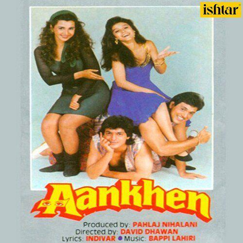 Bade Kaam Ka Bander - Aankhen 1993