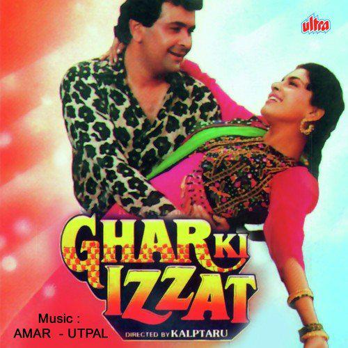 Bewafa Bewafa Ho Tum - Ghar Ki Izzat 1994