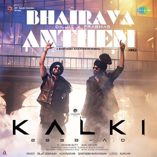 Bhairava Anthem - Kalki 2898 Ad