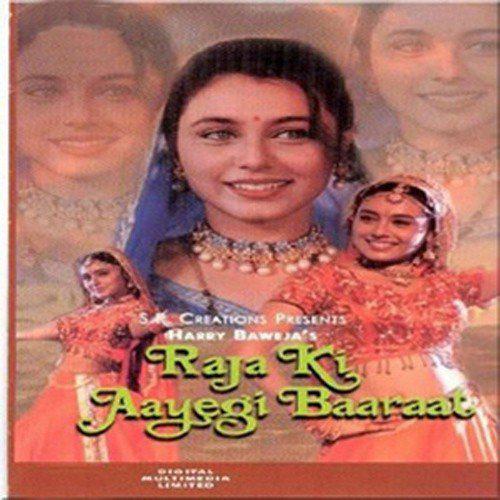 Chanda Ki Chori - Raja Ki Aayegi Baraat