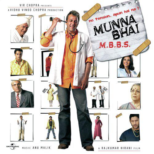 Chann Chann - Munnabhai MBBS