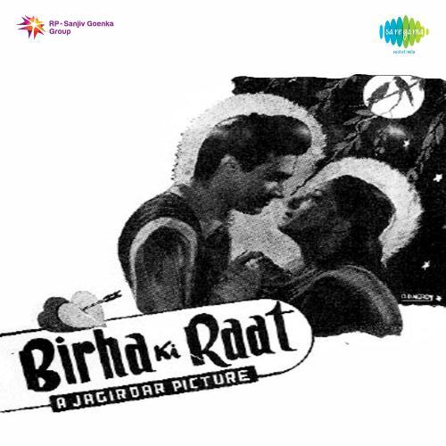 Chhota Sa Fasana Hai - Biraha Ki Raat