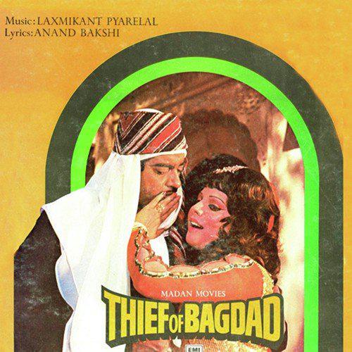 Chori Chori Huyi Jo Baaten - Thief Of Bagdad