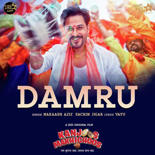 Damru - Kanjoos Makhichoos