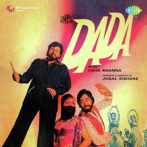 Dil Ke Tukde Tukde Karke - Dada